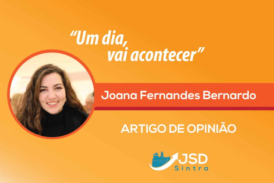 Um dia, vai acontecer