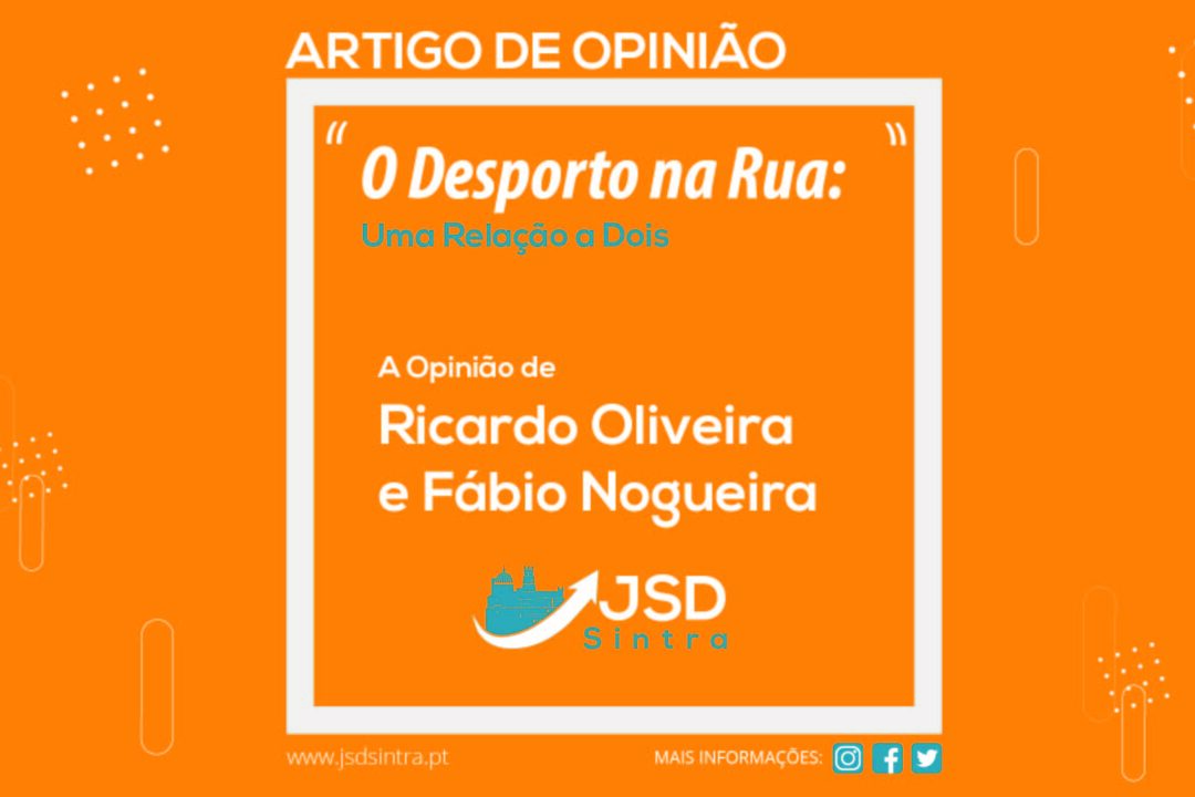 O Desporto na Rua: uma Relação a Dois
